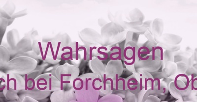 Wahrsagen Röttenbach bei Forchheim, Oberfranken | Top-Experten für Kartenlegen, Wahrsagen, Hellsehen, Zukunftsdeutung. Wahrsagen Röttenbach bei Forchheim, Oberfranken | Top-Experten für Kartenlegen, Wahrsagen, Hellsehen, Zukunftsdeutung.